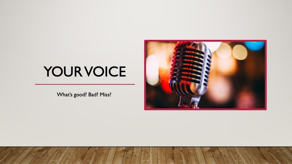 April 2022 Town Hall meeting at The Factory slide titled Your voice with a microphone pictured